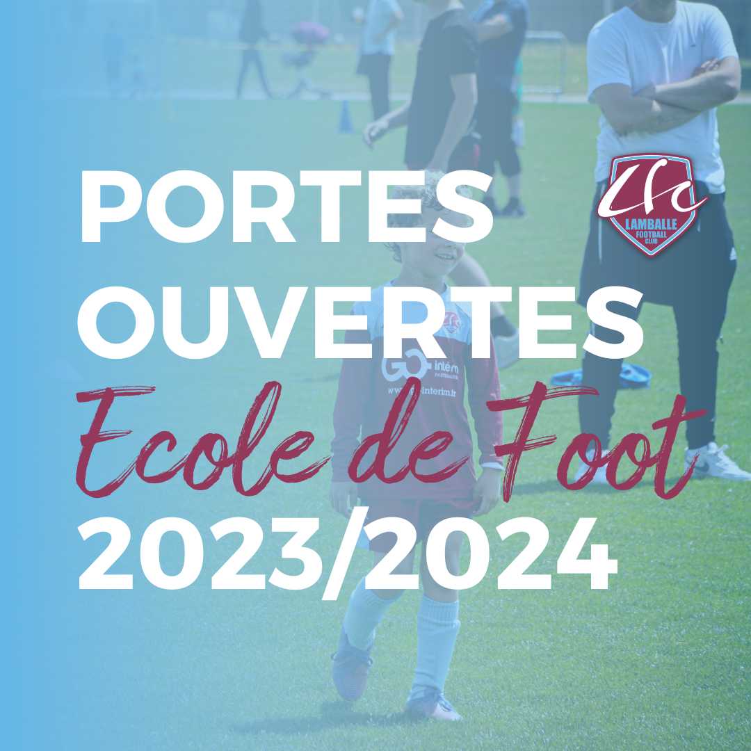 Portes Ouvertes Ecole De Foot Lamballe Football Club